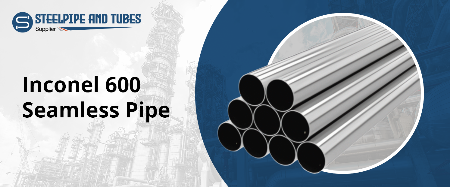 Inconel 600 Seamless Pipe