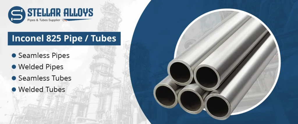 Inconel 825 Pipe & Tube