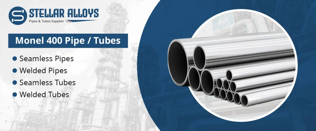 Monel 400 Pipe & Tube
