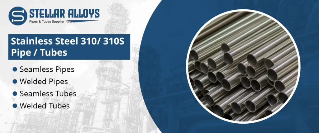 Stainless Steel 310 Pipe
