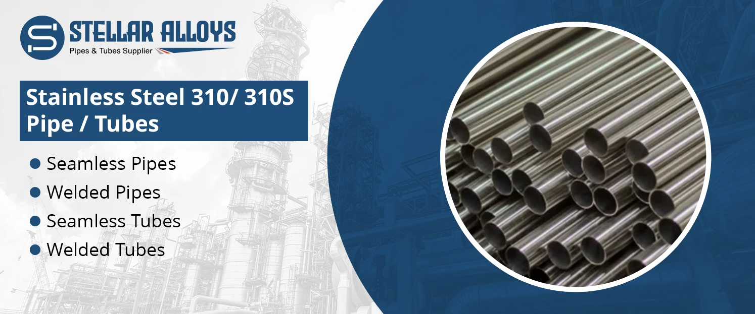 Stainless Steel 310 Pipe
