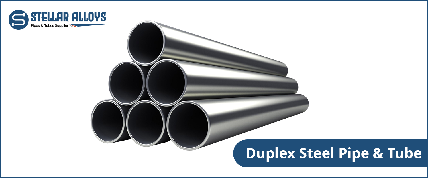 Duplex Pipe & Tube